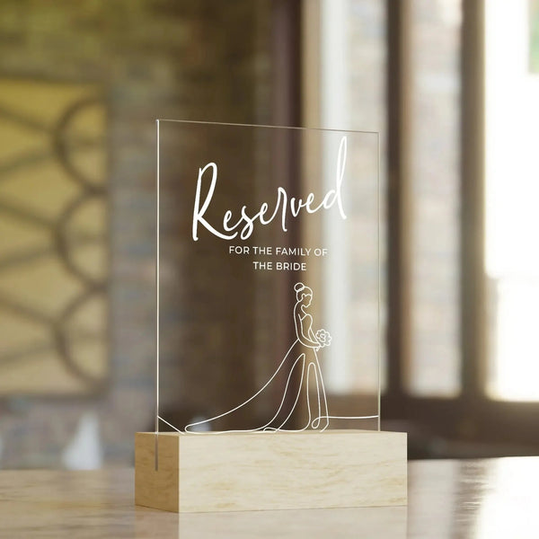 Reserved Bride Family Wedding Table Sign