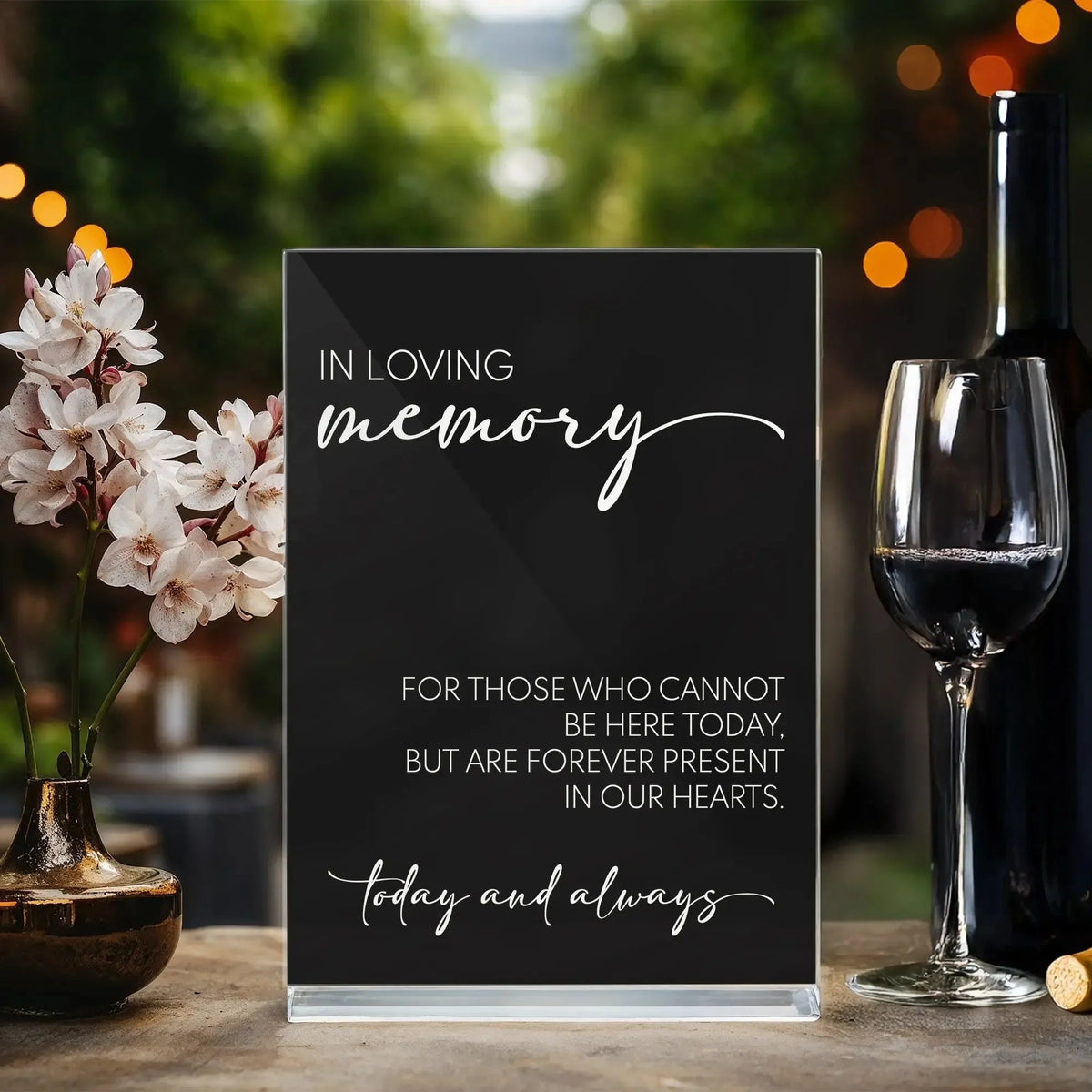Today And Always Memorial Wedding Table Sign