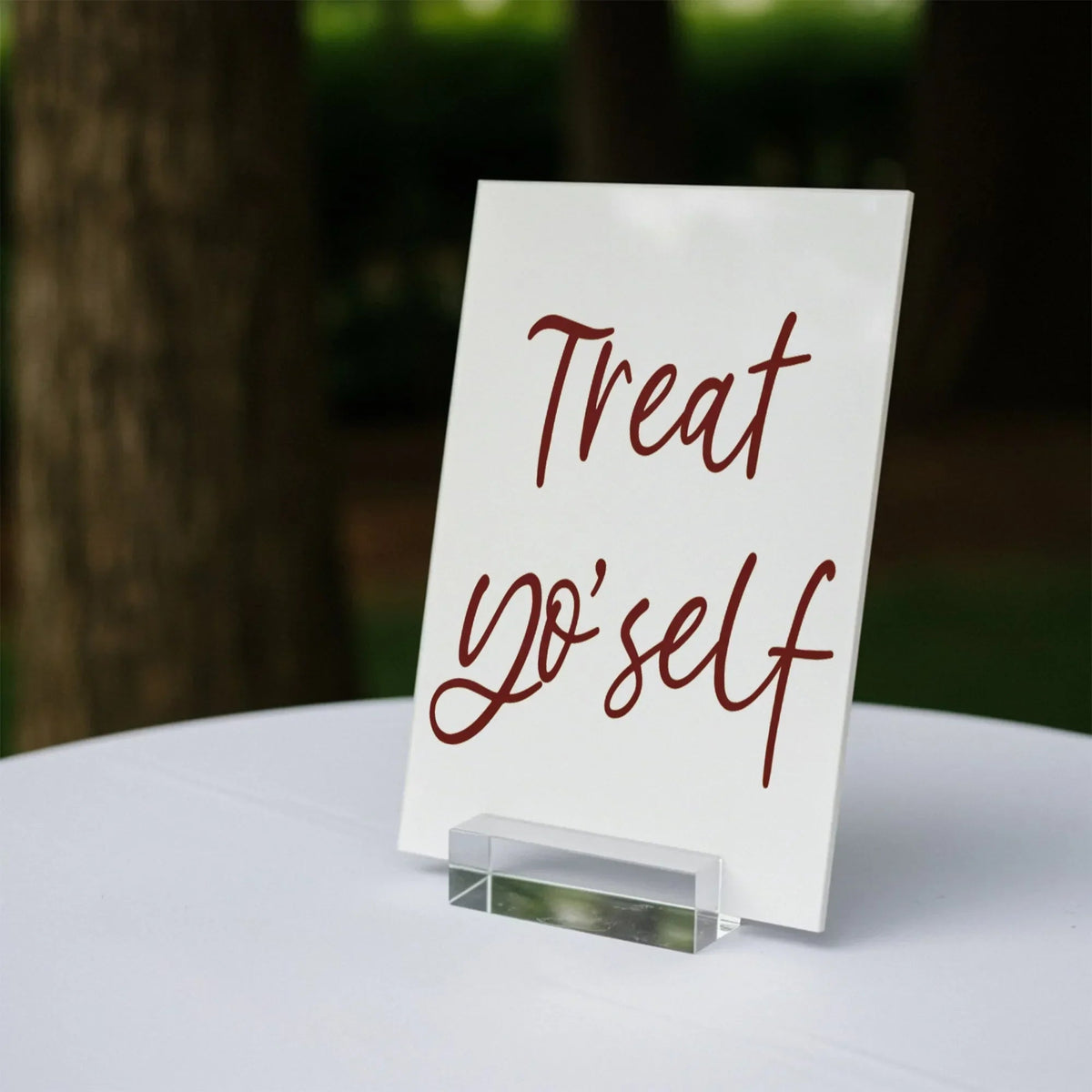 Treat Yo Self Wedding Table Sign